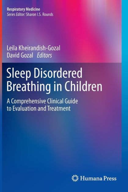 Sleep disordered breathing in children a comprehensive clinical guide to evaluation and treatment. - Manual da tv philips 42 lcd.