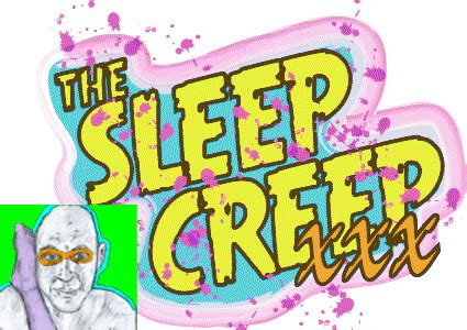 <strong>Sleep Creep</strong> - Cali Lee. . Sleepcreep