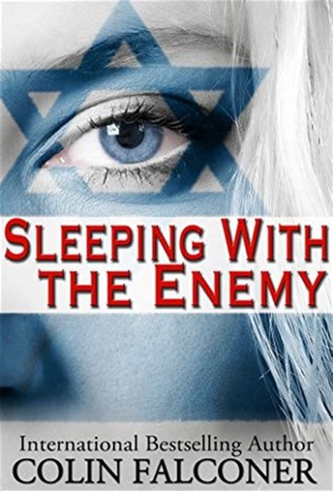Download Sleeping With The Enemy By Colin Falconer
