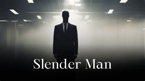 Slender Man: Overview and History Mythical Encyclopedia.