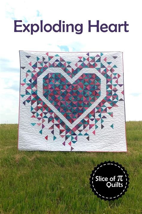 Slice of Pi Quilts Exploding Heart Quilt Pattern Release!