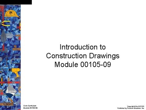 Slide 0 Introduction to Construction Drawings Module 00105