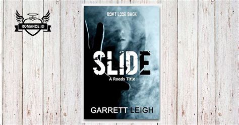 Read Online Slide Roads 1 By Garrett Leigh