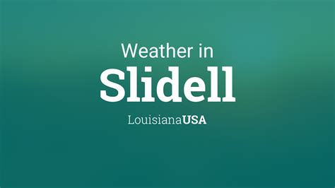 Slidell hourly weather. Things To Know About Slidell hourly weather. 