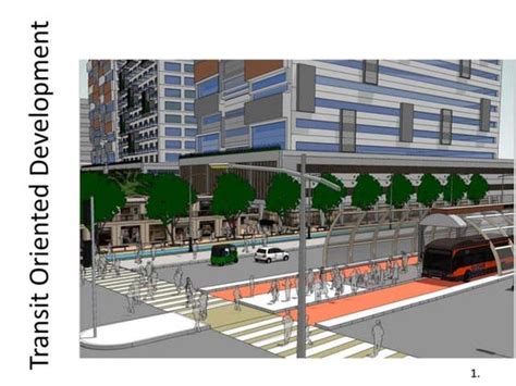 Slideshow Transit Oriented Development