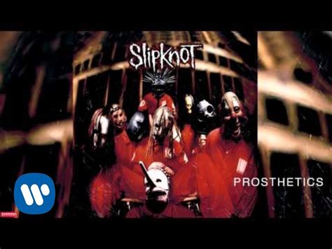 Slipknot - Prosthetics [Tradu&ccedil;&atilde;o/Legendado] - YouTube