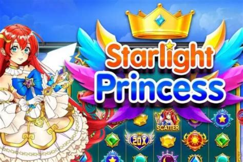 Slot Starlight Princess Mudah 10000 Gacor 2023 terwujud Dana