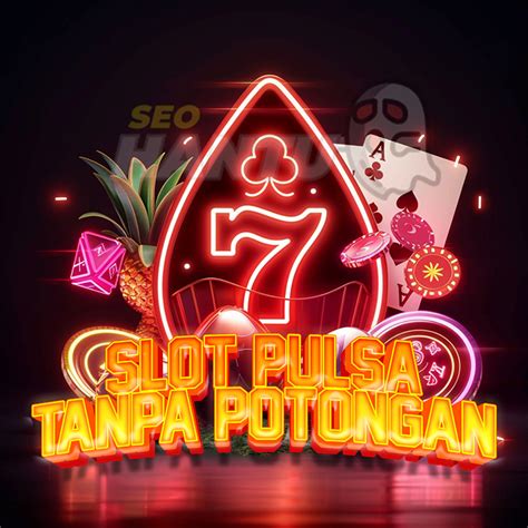 Slot minimal deposit pulsa 5000. Togel hongkong buat malam ini. Slot online deposit.