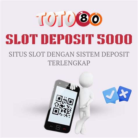 Slot via dana minimal deposit 5000. Togel hongkong 3 januari 2020. Situs slot minimal deposit.