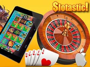 Slotastic slots Australia