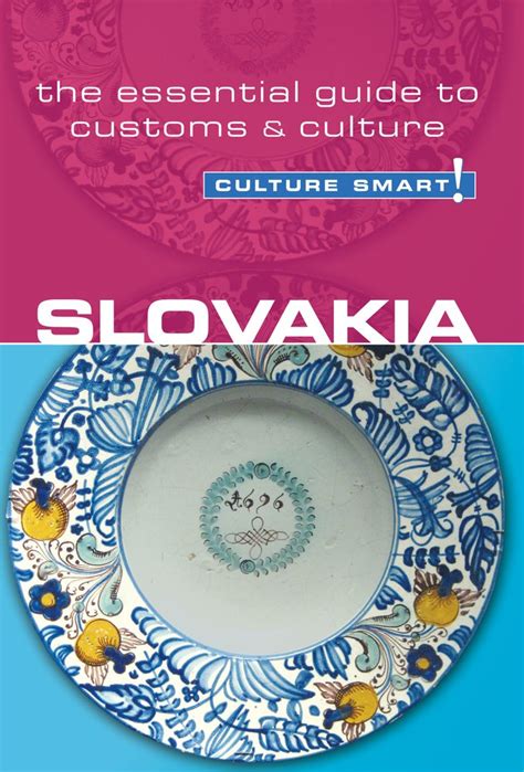 Full Download Slovakia  Culture Smart The Essential Guide To Customs  Culture By Brendan Frederick R Edwards