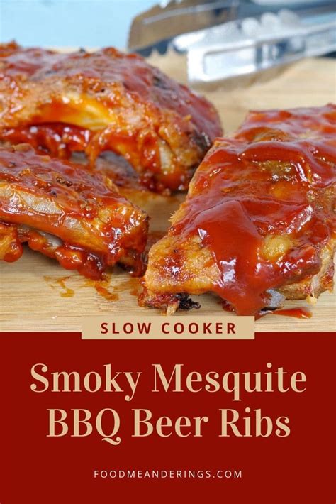 Slow Cooker Beer Ribs (Smoky Mesquite BBQ) - Food Meanderings