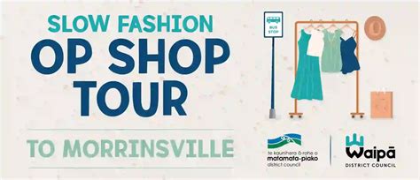 Slow Fashion Op Shop Tour to Morrinsville Cambridge New …