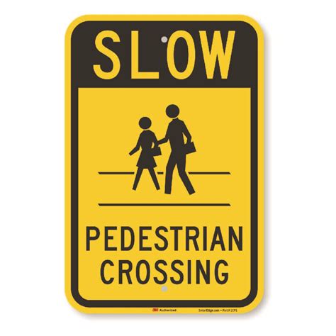 Slow Pedestrian Crossing Sign PDF FREE Download