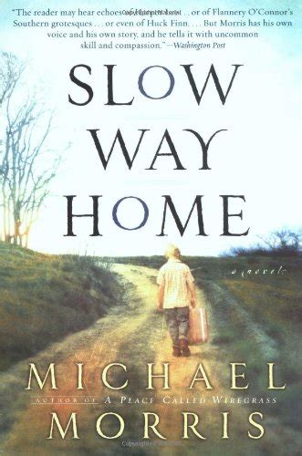 Slow Way Home (June 2004 edition) Open Library