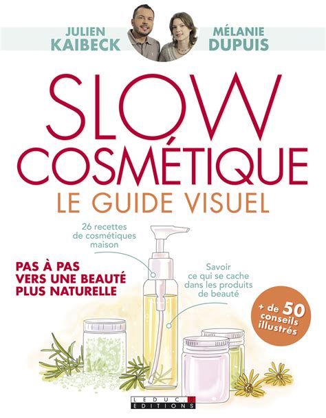 Slow cosmetique le guide visuel pas a pas vers une beaute plus naturelle. - År av uppgång, år av nedgång.
