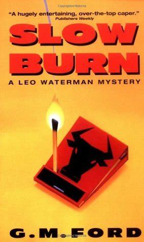 Read Slow Burn Leo Waterman 4 By Gm Ford