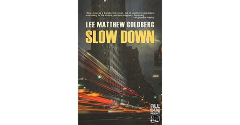 Download Slow Down By Lee Matthew Goldberg