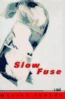 Read Slow Fuse By Masako Togawa
