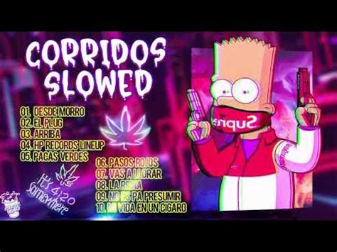 Slowed Corridos Tumbados 👿 Mix Justin Morales,Natanael …