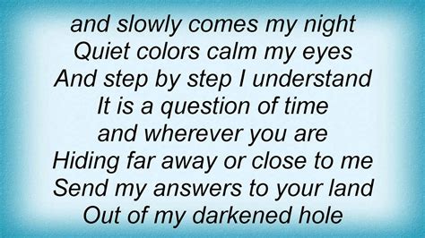 Slowly comes my night lyrics