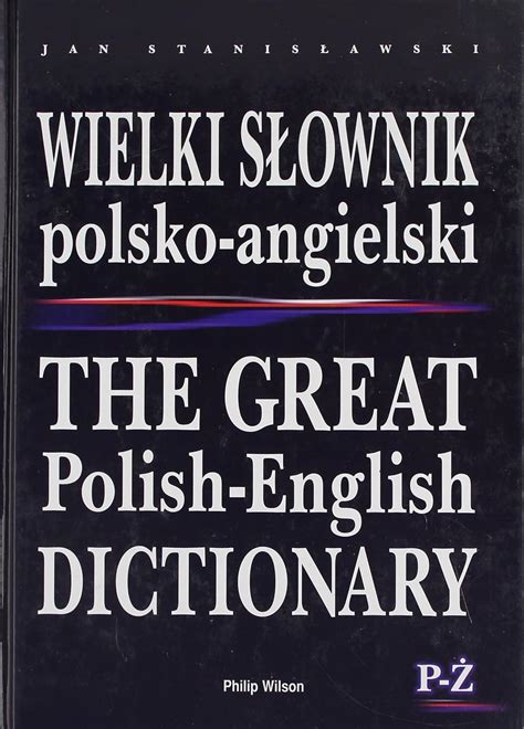Slownik polsko angielski polish english dictionary. - Structures et communications dans la jalousie d'alain robbe-grillet.