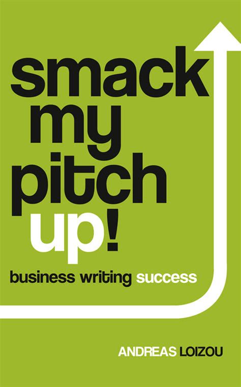 Smack my pitch up business ebook. - Entre silencios, palabras que matan y rutas truncadas.