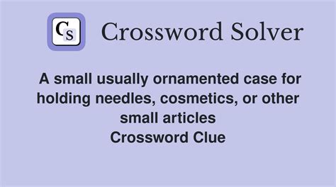 Small Case For Needles Crossword Clue and Solver