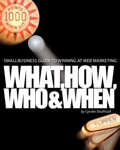 Small business guide to winning at web marketing by cyndie shaffstall. - Manuscrits d'écrivains français des 19e et 20e siècles.
