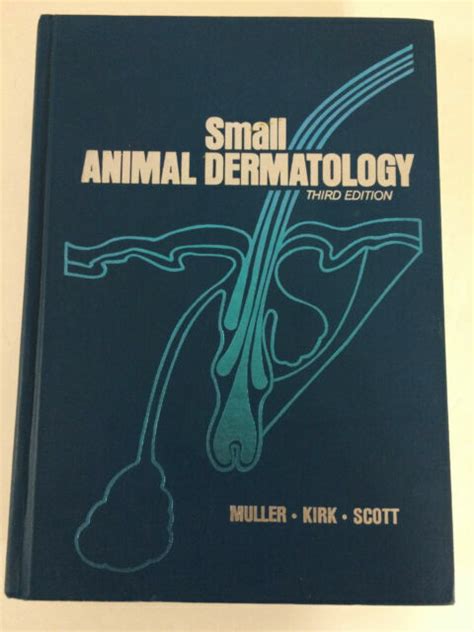 Read Online Small Animal Dermatology By George H Muller
