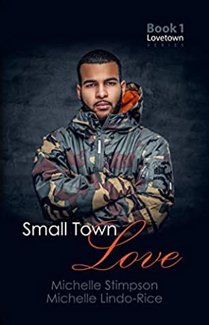 Full Download Small Town Love Lovetown Book 1 By Michelle Stimpson