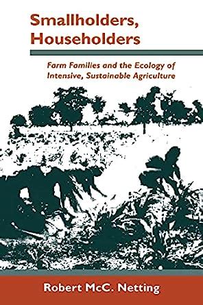 Smallholders householders farm families and the ecology of intensive sustainable agriculture. - Les fonctions analytiques de plusieurs variables et analyse complexe.