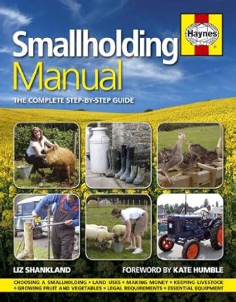 Smallholding manual the complete step by step guide. - Graphischen verfahren vom 15. bis 20. jahrhundert.