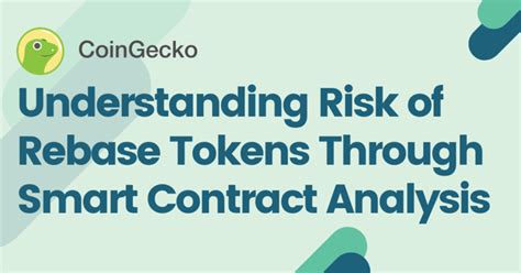 Smart Contracts and Rebase Tokens