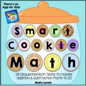 Smart Cookie Math A Program to Master Addition & Subtraction Facts to 20 Lucky To Be In