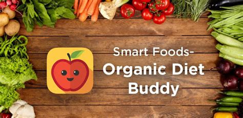 Smart Foods Organic Diet Buddy - Android App - AllBestApps