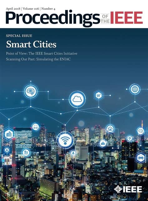 Smart cities journal papers.  The following IEEE publications recently releas...