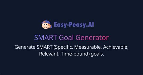 Smart goal generator for students.  An AI SMART goals generator helps you...