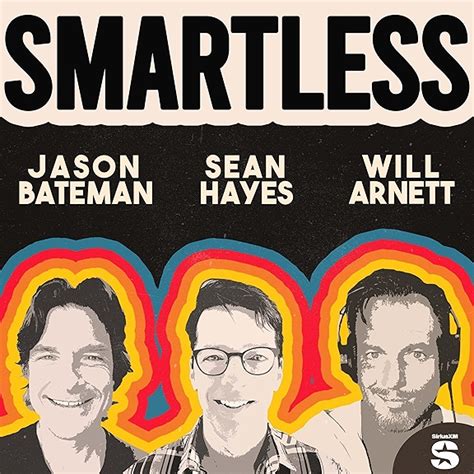 Smart list podcast.  Mar 16, 2026 · "SmartLess" with Jason Bat...