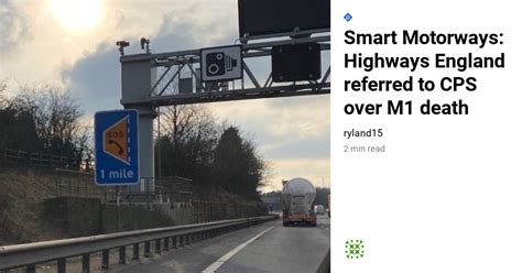 Smart motorways: Highways England referred to CPS over M1 death