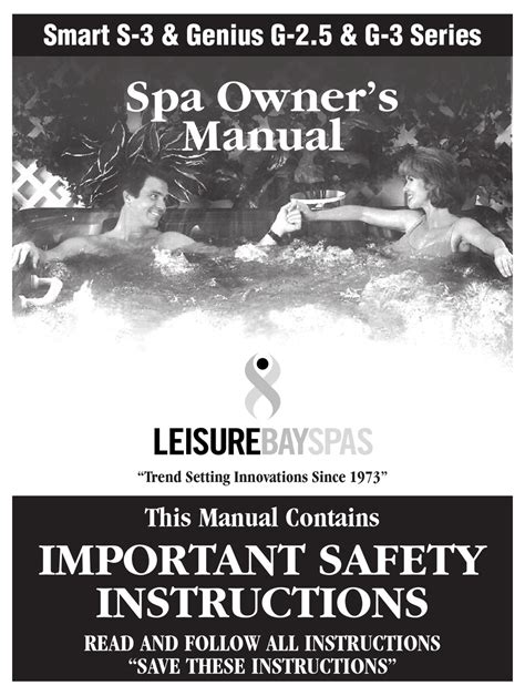 Smart s3 leisure bay spa manual. - Worlds together worlds apart a companion reader.