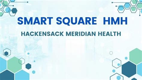 Smart square hackensack meridian health. © 2024 Hackensack Meridian Health, Inc. is a nonprofit, tax-exempt charitable organization (tax ID 22-3474145) under Section 501(c)(3) of the Internal Revenue Code ... 