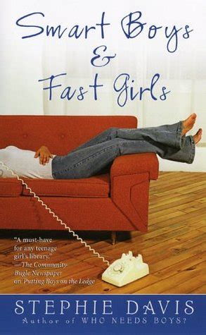 Full Download Smart Boys  Fast Girls The Girlfriends Guide To Boys 4 By Stephie Davis