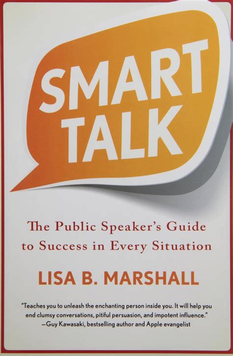 Full Download Smart Talk The Public Speakers Guide To Success In Every Situation By Lisa B Marshall