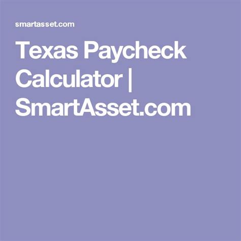 Smartasset texas paycheck calculator. Things To Know About Smartasset texas paycheck calculator. 