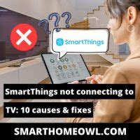 Smartthings not connecting.  SmartThings enquiries for Canadian customers, pl...