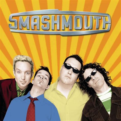 Smash Mouth formed in 1994 when lead singer Steve Harwell, formerly of the rap group F.O.S., was introduced to guitarist Greg Camp and bassist Paul De Lisle by his manager Kevin Coleman. The trio along with Coleman on drums played under the moniker Smashmouth mainly playing ska and punk music getting their first break when a demo of their song ...