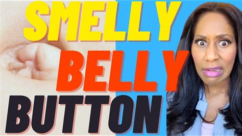Smelly Belly Button