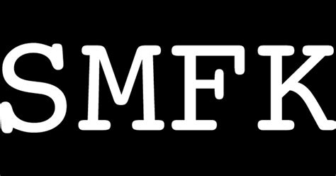 Smfk. SMFK成立于2016年，品牌名由创始人Sam（任祎）和Frank（刘宇宸）的英文名首尾字母组成。. Sam曾任Lane Crawford个人形象顾问，如今主要负责SMFK的市场部分。. Frank曾是Louis Vuitton的个性化定制顾问，再加上多年的美术功底，现在负责SMFK的设计工作。. SMFK想通过生活中 ... 