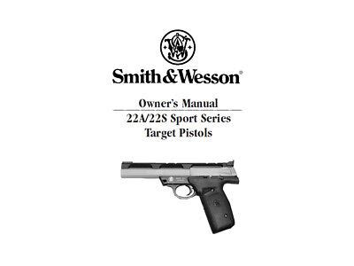 Smith and wesson model 22a manual. - Ingersoll rand ssr xf 75 compressor manual.